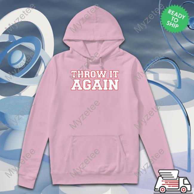 Barstool Sports Store Throw It Again T-Shirt Barstool Sports Store Throw It Again T-Shirt