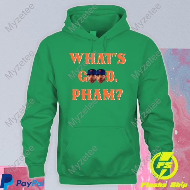 Tommy Pham What's Good Pham shirt, hoodie, sweater, long sleeve