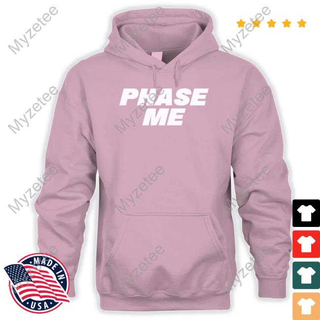 Official aaron Rodgers Phase Me Shirt, hoodie, sweater, long