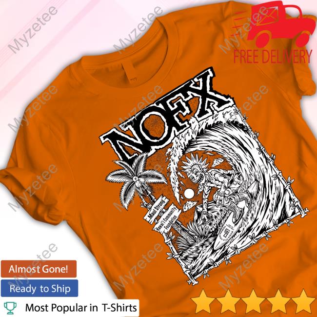 Nofx Maui Strong Sweatshirt Nofx Maui Strong Sweatshirt