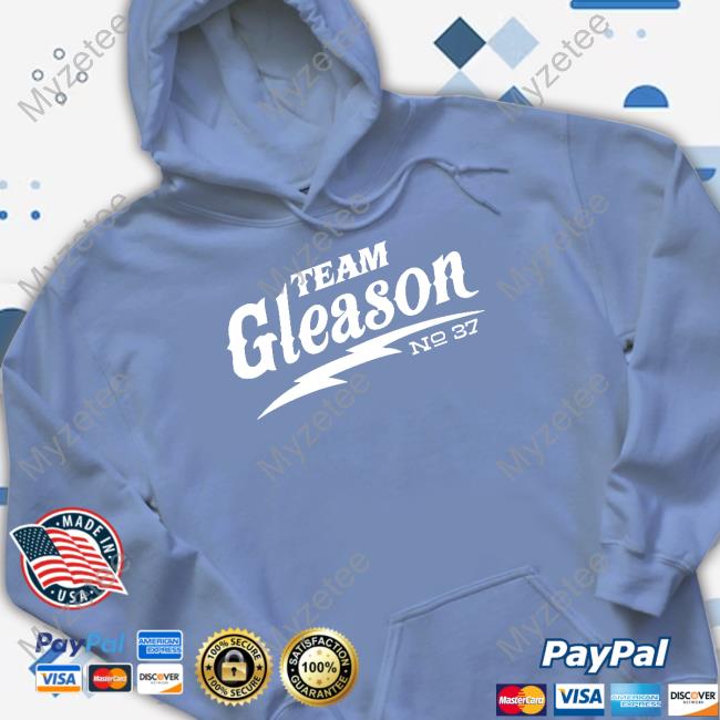 Team Gleason Shirt, hoodie, sweater, long sleeve and tank top