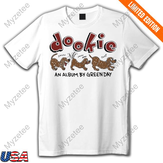 Dookie Dogs An Album By Green Day T-Shirt Dookie Dogs An Album By Green Day T-Shirt