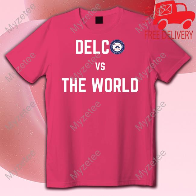 Delco Vs The World Tank Top Media Little League At World Series Delco Vs The World Tank Top Media Little League At World Series