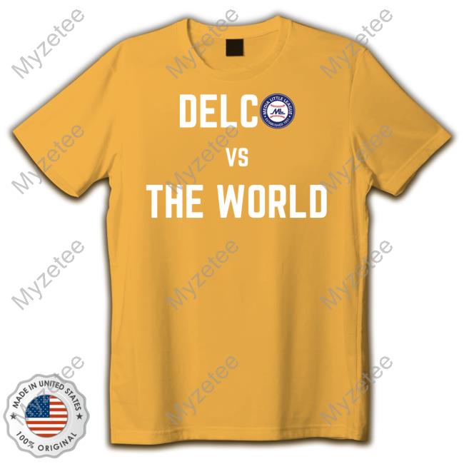 Delco Vs The World Tank Top Media Little League At World Series Delco Vs The World Tank Top Media Little League At World Series