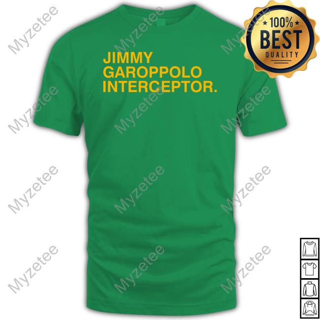 Jimmy Garoppolo Interceptor Shirt, hoodie, sweater, long sleeve and tank top