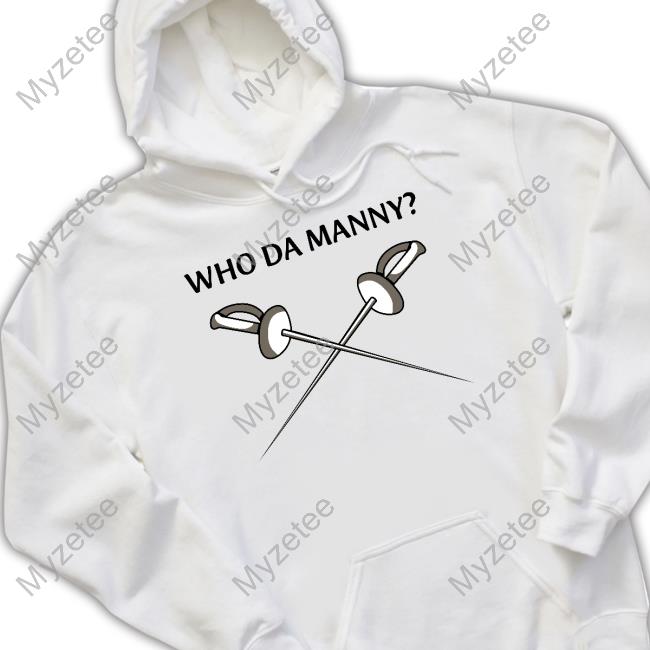 Modern Family Who Da Manny Fencing Shirt Modern Family Who Da Manny Fencing Shirt