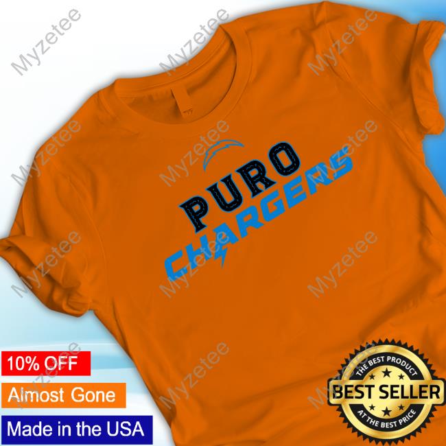 Puro chargers shirt, hoodie, sweater, long sleeve and tank top