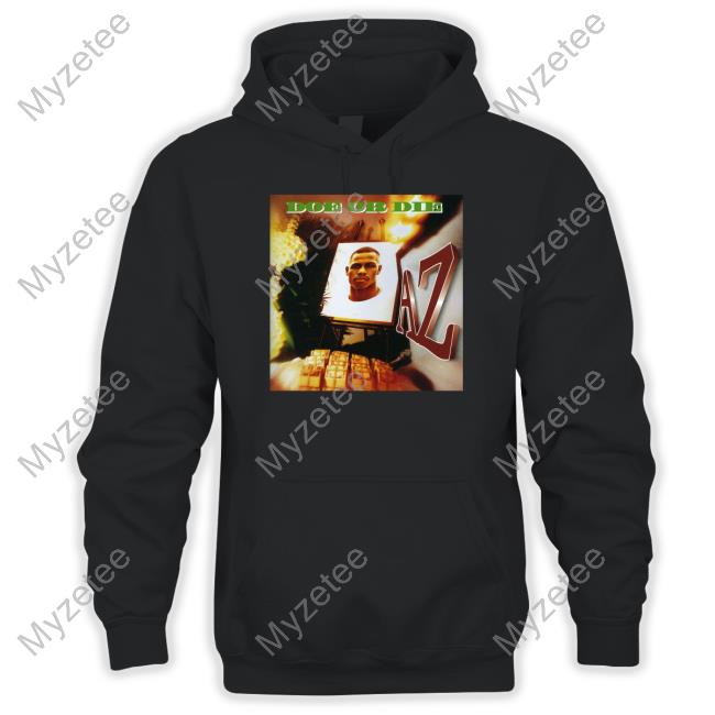 Quiet Money Direct Merch Az Do Or Die Shirts Quiet Money Direct Merch Az Do Or Die Shirts