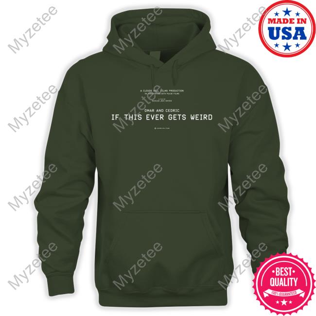 Omar Rodríguez-López Omar And Cedric If This Ever Gets Weird Hoodie Sweatshirt Omar Rodríguez-López Omar And Cedric If This Ever Gets Weird Hoodie Sweatshirt