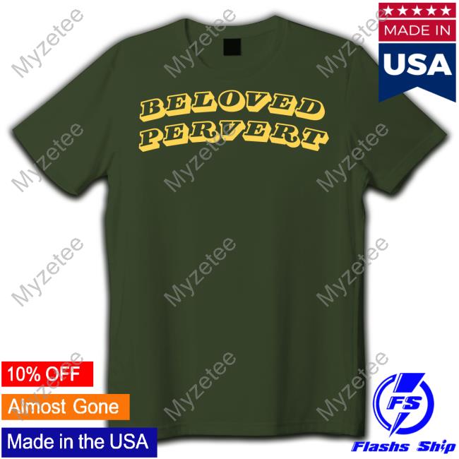 Clickhole Store Beloved Pervert Long Sleeve Tee Shirt Clickhole Store Beloved Pervert Long Sleeve Tee Shirt