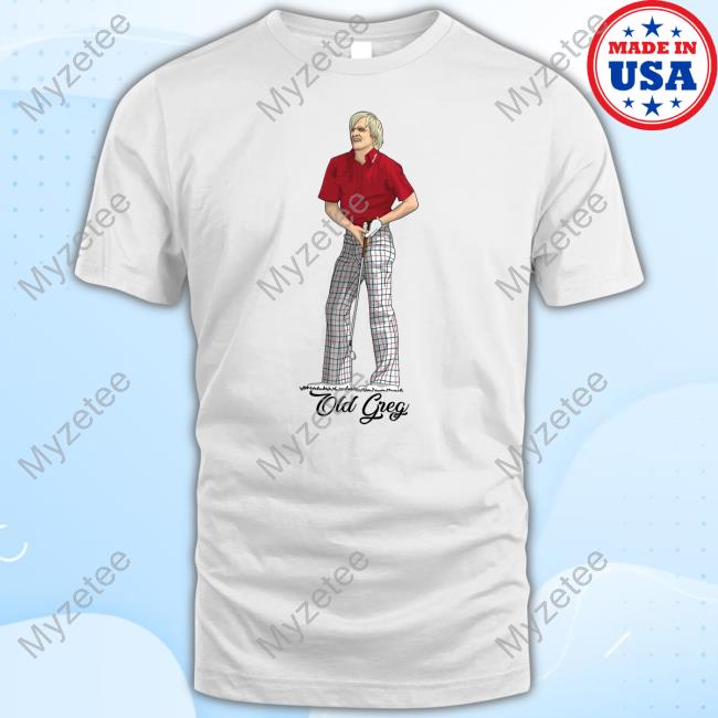 Old Greg Golf Tee Shirts