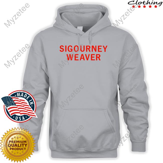 Girlsontopstees Sigourney Weaver New Shirt Girlsontopstees Sigourney Weaver New Shirt