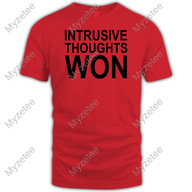 Shitheadsteve Store Intrusive Thoughts Won Hoodie Shitheadsteve Store Intrusive Thoughts Won Hoodie