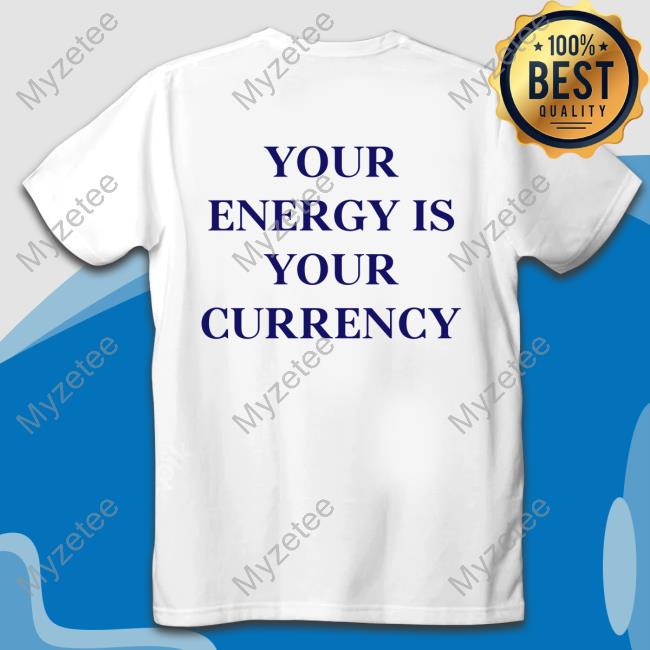Lukacmp Your Energy Is Your Currency Official Hoodie Lukacmp Your Energy Is Your Currency Official Hoodie