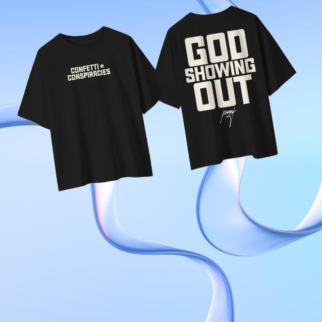 Iamblaksheep Merch Confetti Conspiracies God Showing Out Tee Shirt - Myzetee Shop