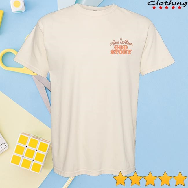 Official Anne Wilson My Whole Life Is A God Story Sweatshirt - Myzetee Shop