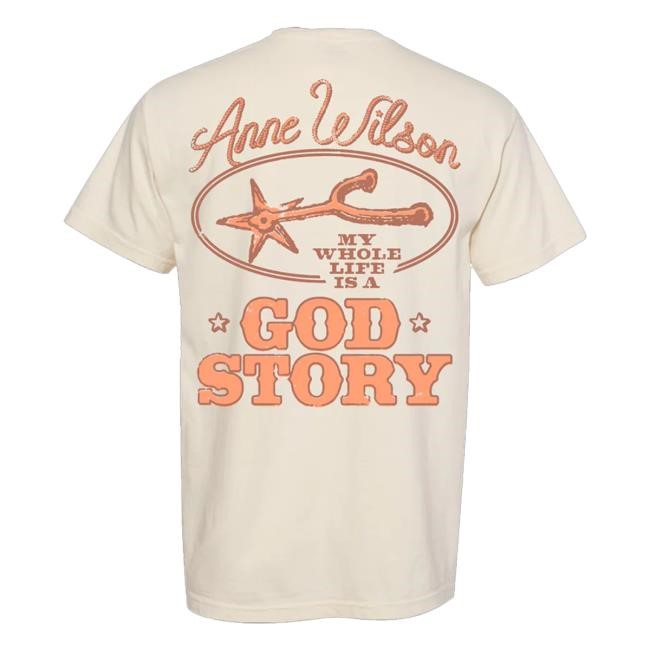 Official Anne Wilson My Whole Life Is A God Story Sweatshirt - Myzetee Shop